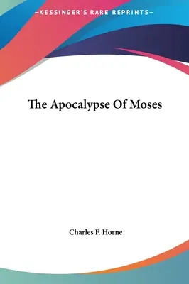 El Apocalipsis de Moisés - The Apocalypse Of Moses