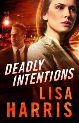 Intenciones mortales - Deadly Intentions