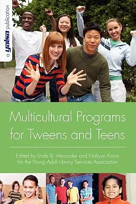 Programas multiculturales para preadolescentes y adolescentes - Multicultural Programs for Tweens and Teens