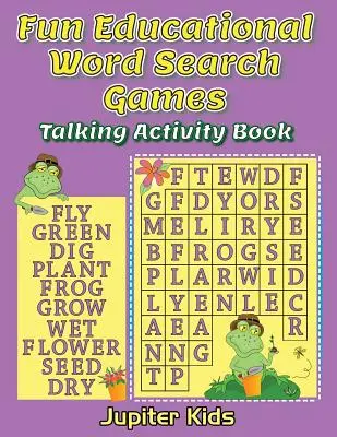 Divertidos Juegos Educativos de Sopa de Letras: Libro de Actividades Parlantes - Fun Educational Word Search Games: Talking Activity Book