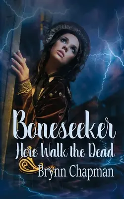 Boneseeker Aquí andan los muertos - Boneseeker: Here Walk the Dead