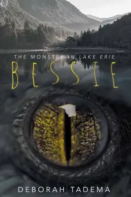 Bessie: el monstruo del lago Erie - Bessie: The Monster in Lake Erie