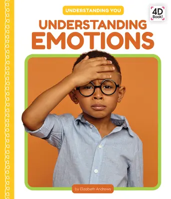 Comprender las emociones - Understanding Emotions