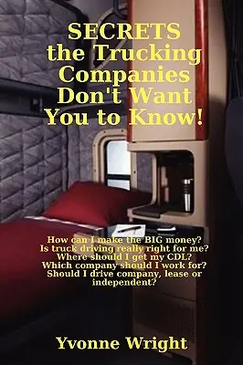 ¡Secretos que las compañías de camiones no quieren que sepas! - Secrets the Trucking Companies Don't Want You to Know!