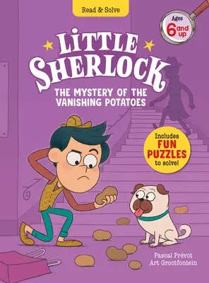 El pequeño Sherlock: El misterio de las patatas desaparecidas - Little Sherlock: The Mystery of the Vanishing Potatoes