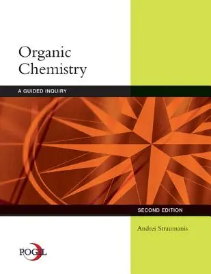 Química orgánica: A Guided Inquiry - Organic Chemistry: A Guided Inquiry