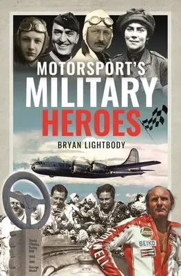 Héroes militares del automovilismo - Motorsport's Military Heroes