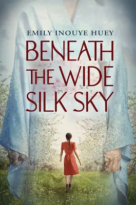 Bajo el ancho cielo de seda - Beneath the Wide Silk Sky