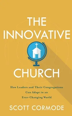 Iglesia innovadora - Innovative Church