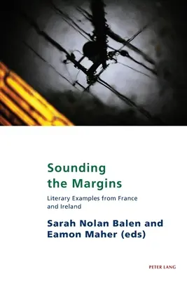 Sondeando los márgenes: Ejemplos literarios de Francia e Irlanda - Sounding the Margins: Literary Examples from France and Ireland