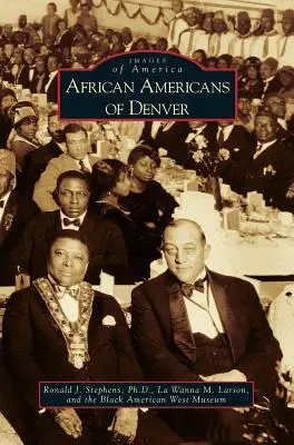 Afroamericanos de Denver - African Americans of Denver