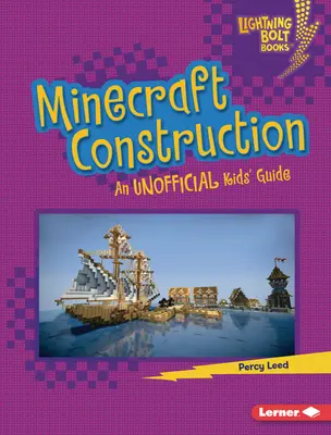 Minecraft Construcción: Guía no oficial para niños - Minecraft Construction: An Unofficial Kids' Guide