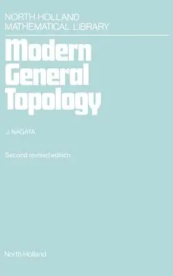 Topología general moderna: Volumen 33 - Modern General Topology: Volume 33