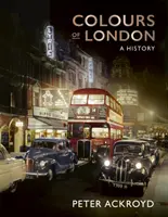 Colores de Londres - Una historia - Colours of London - A History