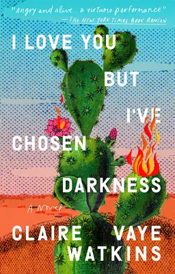 Te quiero, pero he elegido la oscuridad - I Love You But I've Chosen Darkness