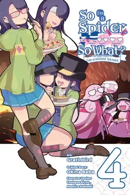 Soy una araña, ¿y qué? La vida cotidiana de las hermanas Kumoko, Tomo 4 - So I'm a Spider, So What? the Daily Lives of the Kumoko Sisters, Vol. 4