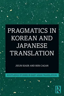 Pragmática en la traducción coreana y japonesa - Pragmatics in Korean and Japanese Translation