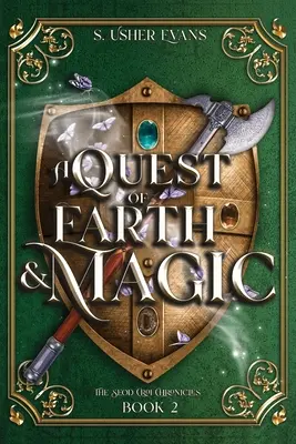 A Quest of Earth and Magic: Una novela de fantasía épica para jóvenes adultos - A Quest of Earth and Magic: A Young Adult Epic Fantasy Novel