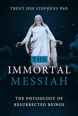 El Mesías Inmortal - The Immortal Messiah