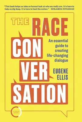 La conversación sobre la carrera - The Race Conversation