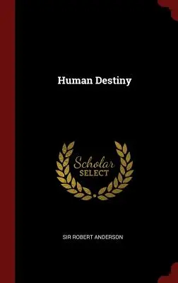 Destino humano - Human Destiny