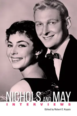 Nichols y May: Entrevistas - Nichols and May: Interviews