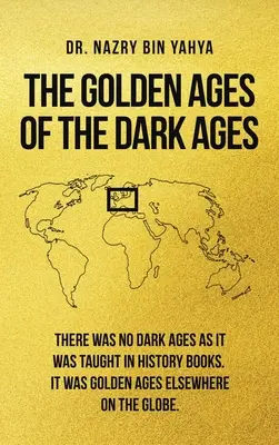 La edad de oro de la Edad Media - The Golden Ages of the Dark Ages