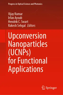 Nanopartículas de conversión ascendente (Ucnps) para aplicaciones funcionales - Upconversion Nanoparticles (Ucnps) for Functional Applications