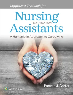 Libro de texto Lippincott para auxiliares de enfermería - Lippincott Textbook for Nursing Assistants