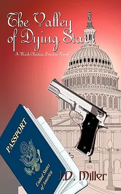 El valle de las estrellas moribundas: Una novela de detectives de Mark Christian - The Valley of Dying Stars: A Mark Christian Detective Novel