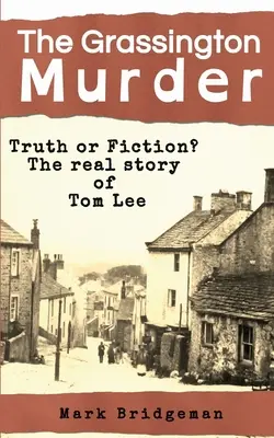 El asesinato de Grassington - The Grassington Murder