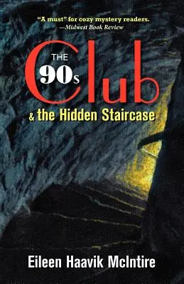 El club de los 90 y la escalera oculta - The 90s Club & the Hidden Staircase