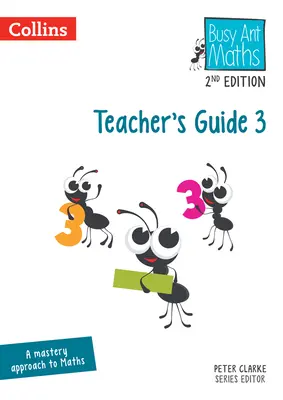 Busy Ant Maths -- Teacher's Guide 3: [Revised Edition] (en inglés) - Busy Ant Maths -- Teacher's Guide 3: [Revised Edition]