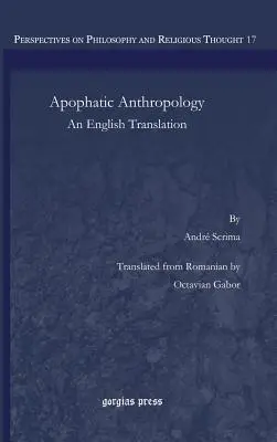 Antropología apofática: Una traducción al inglés - Apophatic Anthropology: An English Translations