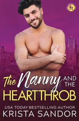 La niñera y el rompecorazones - The Nanny and the Heartthrob