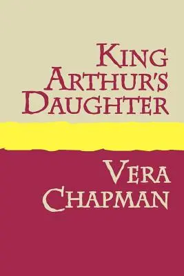 La Hija del Rey Arturo - King Arthur's Daughter Large Print