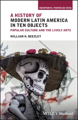 Objetos y episodios culturales latinoamericanos - Latin American Cultural Objects and Episodes