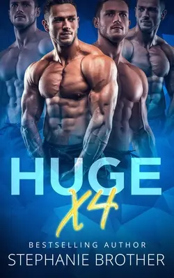 Huge X4: Un Doble Gemelo Stepbrother MMFMM Menage Romance - Huge X4: A Double Twin Stepbrother MMFMM Menage Romance