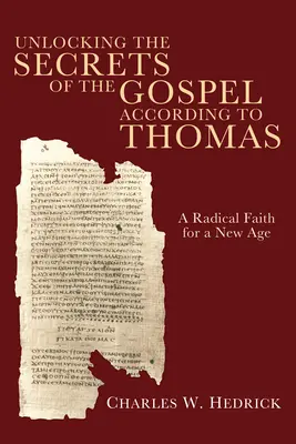 Desvelar los secretos del Evangelio según Tomás - Unlocking the Secrets of the Gospel according to Thomas