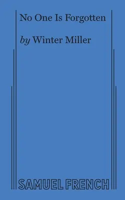 Nadie es olvidado - No One Is Forgotten