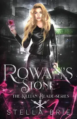 La Piedra de Rowan: Fantasía urbana y harén inverso - The Rowan's Stone: Urban Fantasy Reverse Harem