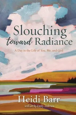 En busca de la sencillez - Slouching Toward Radiance