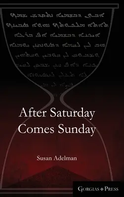 Después del sábado viene el domingo - After Saturday Comes Sunday