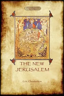 La Nueva Jerusalén: cuaderno de viaje filosófico (Aziloth Books) - The New Jerusalem: a philosophical travelogue (Aziloth Books)