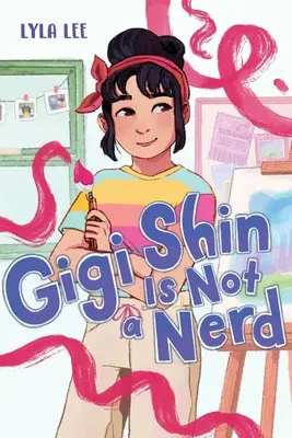 Gigi Shin no es una empollona - Gigi Shin Is Not a Nerd