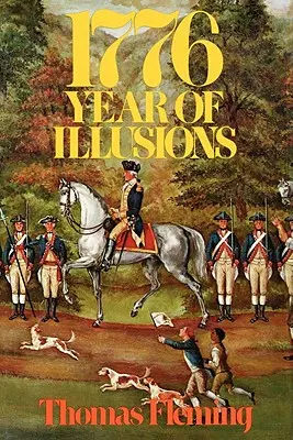 1776: El año de las ilusiones - 1776: Year of Illusions