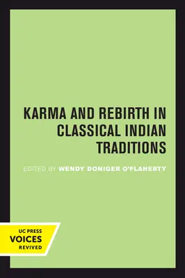 Karma y renacimiento en las tradiciones hindúes clásicas - Karma and Rebirth in Classical Indian Traditions