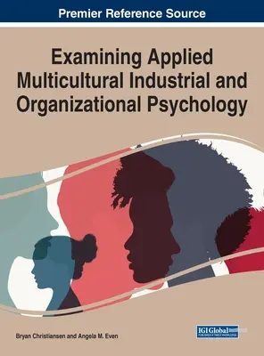 Examen de la psicología industrial y organizativa multicultural aplicada - Examining Applied Multicultural Industrial and Organizational Psychology