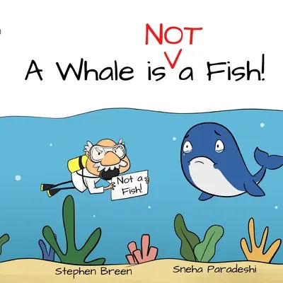 Una ballena no es un pez - A Whale is Not a Fish!