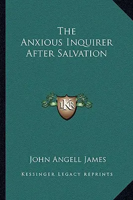 El inquieto buscador de la salvación - The Anxious Inquirer After Salvation